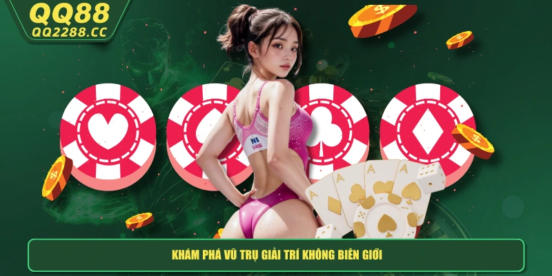 Khám phá vũ trụ giải trí “không biên giới”